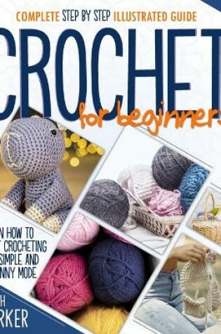 Cover of Crochet For Beginners