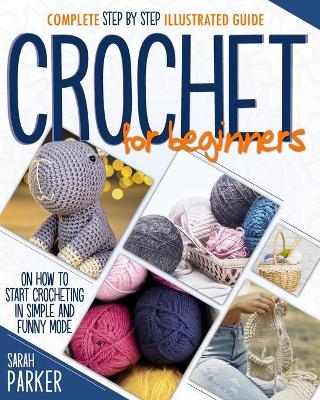 Book cover for Crochet For Beginners