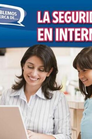 Cover of La Seguridad En Internet (Online Safety)