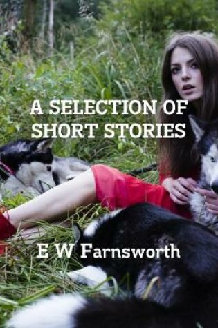 Cover of A Selection of Short Stories