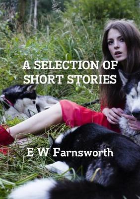 Book cover for A Selection of Short Stories