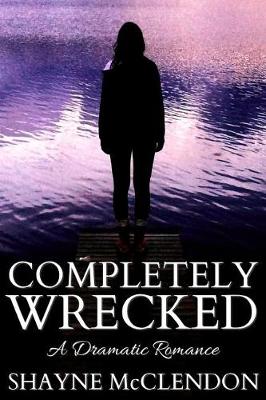 Book cover for Completely Wrecked