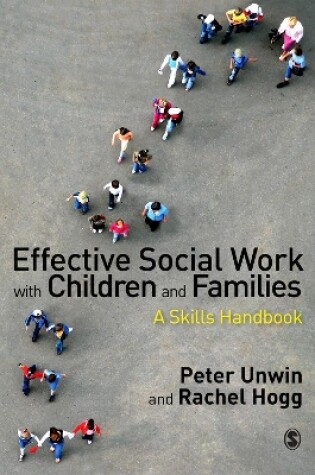 Cover of Effective Social Work with Children and Families