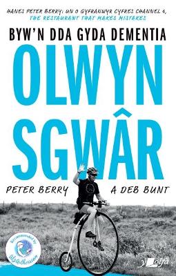 Book cover for Olwyn Sgwâr - Byw yn Dda gyda Dementia