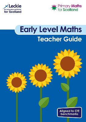 Cover of Primary Maths for Scotland Early Level Teacher Guide