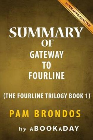 Cover of Summary of Gateway To Fourline