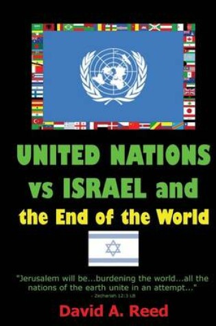 Cover of United Nations vs Israel and the End of the World