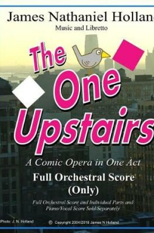 Cover of The One Upstairs a Comic Opera in One Act