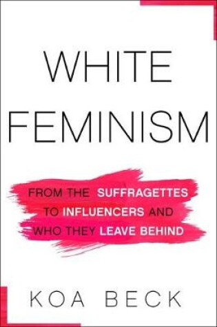 Cover of White Feminism