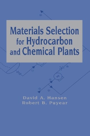 Cover of Materials Selection for Hydrocarbon and Chemical Plants