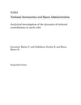 Book cover for Analytical Investigation of the Dynamics of Tethered Constellations in Earth Orbit