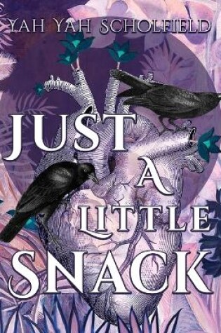 Cover of Just a Little Snack