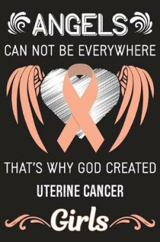 Cover of God Created Uterine Cancer Girls