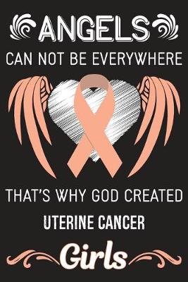 Book cover for God Created Uterine Cancer Girls