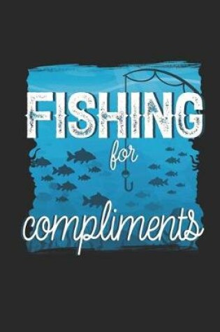 Cover of Fishing for Compliments