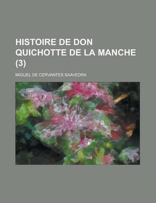 Book cover for Histoire de Don Quichotte de La Manche (3)