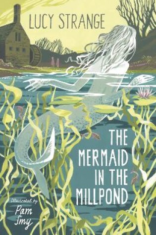 Cover of The Mermaid in the Millpond