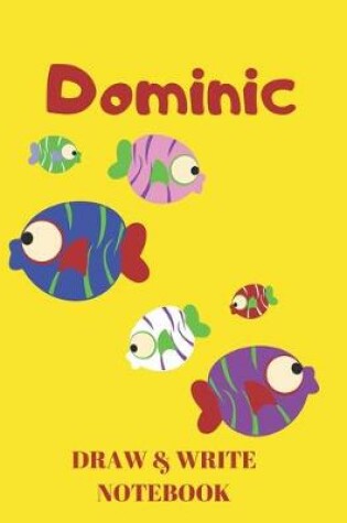 Cover of Dominic Draw & Write Notebook