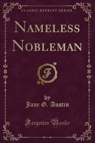 Cover of Nameless Nobleman (Classic Reprint)