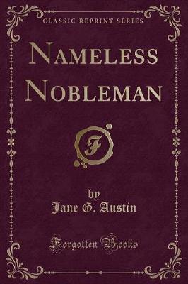 Book cover for Nameless Nobleman (Classic Reprint)