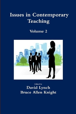 Book cover for Issues in ContemporaryTeaching Volume 2