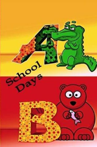 Cover of School Days