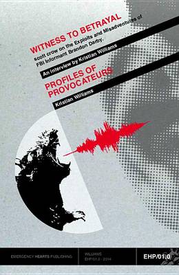 Book cover for Witness to Betrayal / Profiles of Provocateurs