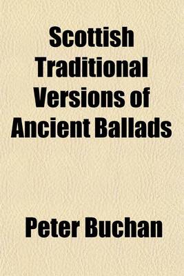 Book cover for Scottish Traditional Versions of Ancient Ballads
