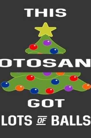 Cover of This Otosan Got Lots Of Balls
