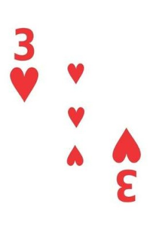 Cover of Three Of Hearts Notebook