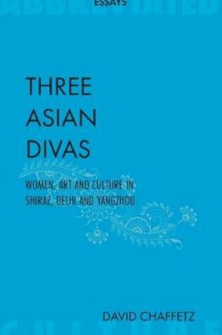 Cover of Three Asian Divas