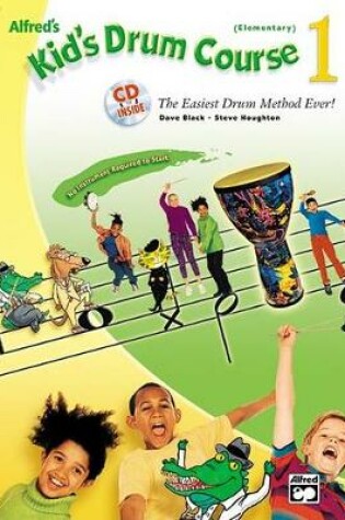 Cover of Kid'S Drum Course 1 (Elementary)