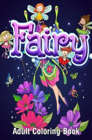 Cover of Fairy Adult Coloring Book