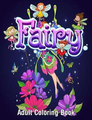 Book cover for Fairy Adult Coloring Book