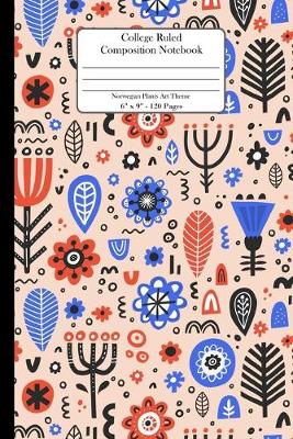 Book cover for College Ruled Notebook. Norwegian Plants Art Theme