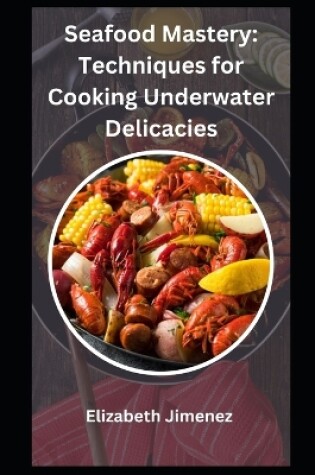 Cover of Seafood Mastery