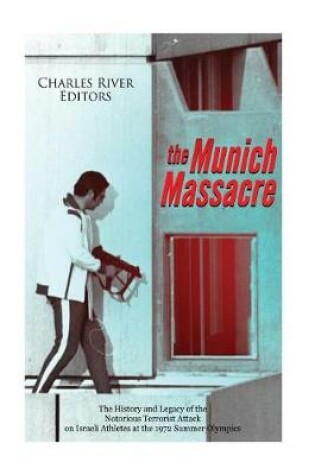 Cover of The Munich Massacre