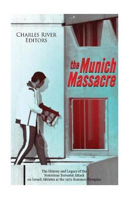 Book cover for The Munich Massacre