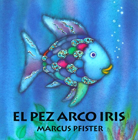 Book cover for El Pez Arco Iris