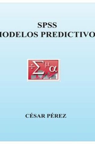 Cover of Spss. Modelos Predictivos