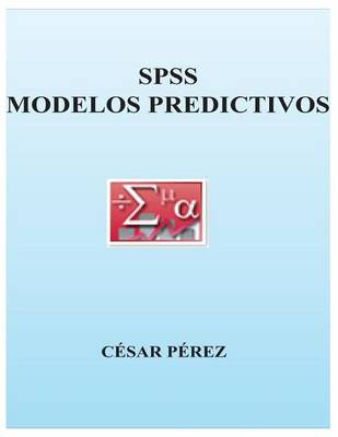 Book cover for Spss. Modelos Predictivos