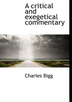 Book cover for A Critical and Exegetical Commentary