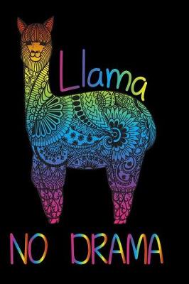 Book cover for Llama No Drama Undated Journal for the Ambitiously Non Ambitious Writers, List Makers & Drawers, Write Your Way Through Our Creative Journals, Planners & Notebooks