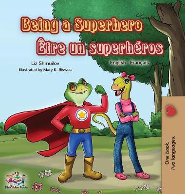 Book cover for Being a Superhero �tre un superh�ros
