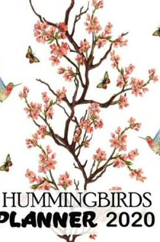 Cover of Hummingbirds Planner 2020