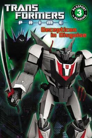 Cover of Transformers Prime: Decepticon in Disguise