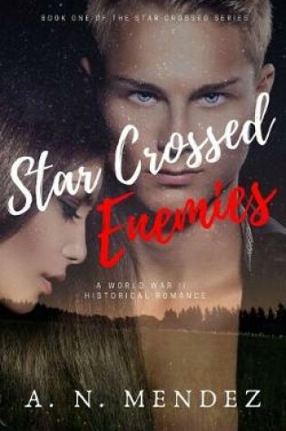 Cover of Star Crossed Enemies