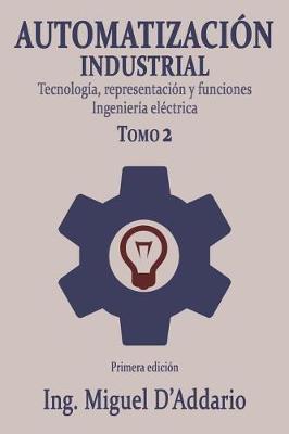 Book cover for Automatizacion industrial - Tomo 2