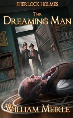 Book cover for Sherlock Holmes- The Dreaming Man