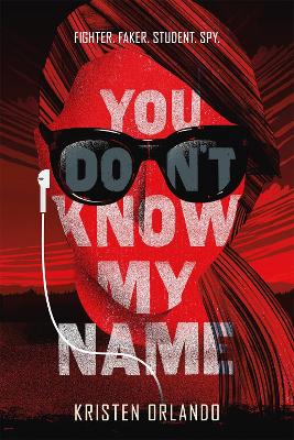 Book cover for You Don't Know My Name: The Black Angel Chronicles